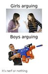 Girls Arguing Boys Arguing ELITE It's Nerf or Nothing Girls 